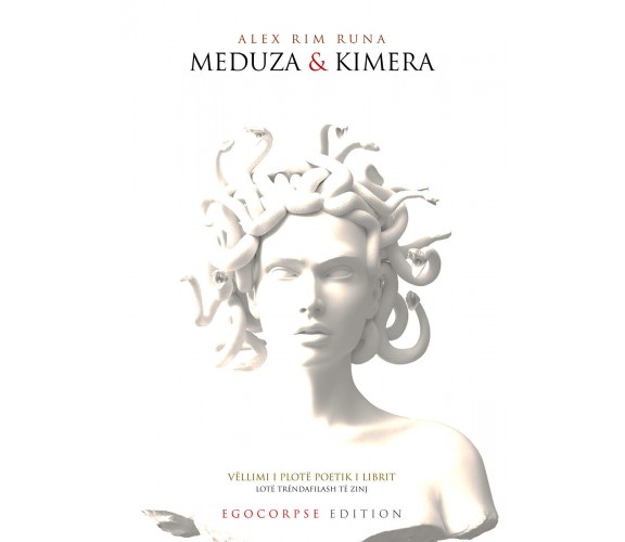 Meduza & Kimera di Alex Rim Runa,  2020,  Youcanprint