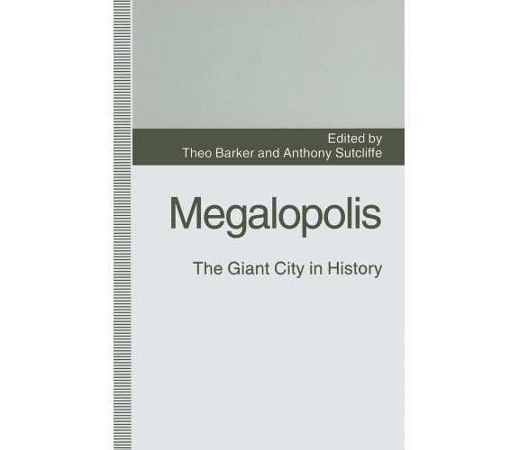 Megalopolis - Theo Barker - Palgrave, 1993