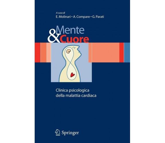 Mente e cuore - E. Molinari, A. Compare, G. Parati - Springer, 2006