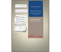 Metodo di armonia e composizione musicale	 di Santino Cara,  2016,  Youcanprint