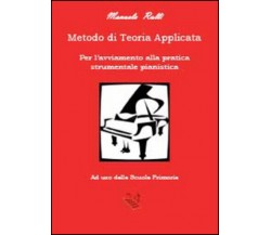 Metodo di teoria applicata per l’avviamento della pratica strumentale pianistica