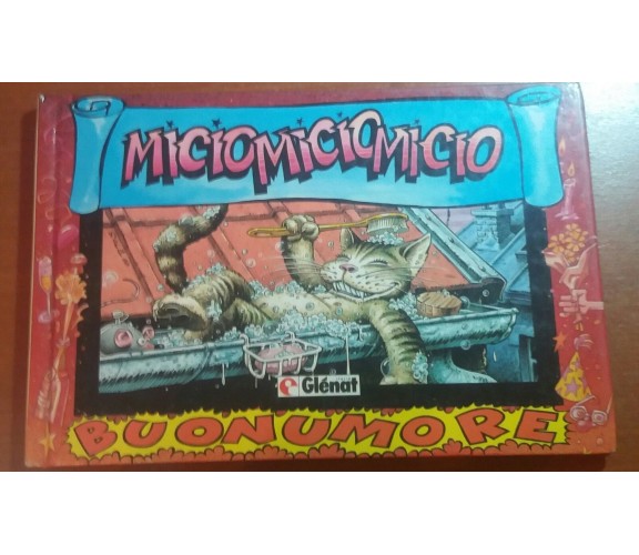 Miciomiciomicio - AA.VV. - Glenat - 1992 - M