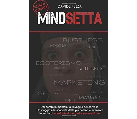 Mindsetta di Davide Fezza,  2020,  Indipendently Published