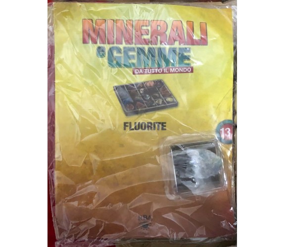 Minerali e gemme da tutto il mondo di grandi dimensioni n. 13 Fluorite di Aa.vv.