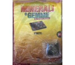 Minerali e gemme da tutto il mondo di grandi dimensioni n. 14 Pirite di Aa.vv., 