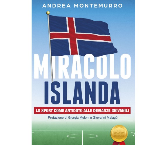 Miracolo Islanda. Lo sport come antidoto alle devianze giovanili di Andrea Monte