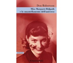 Miss Margareth Ridpath e lo smantellamento dell’universo di Don Robertson, 202