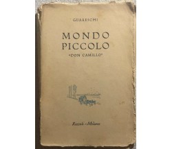 Mondo piccolo Don Camillo di Guareschi,  1952,  Rizzoli Milano