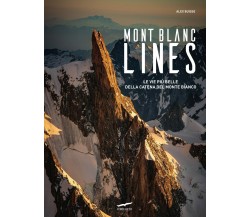 Mont Blanc Lines - Alex Buisse - Corbaccio, 2021