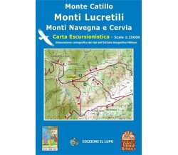 Monte Catillo, Lucretili, Cervia, Navegna. Carta escursionistica 1:25.000 di Dui