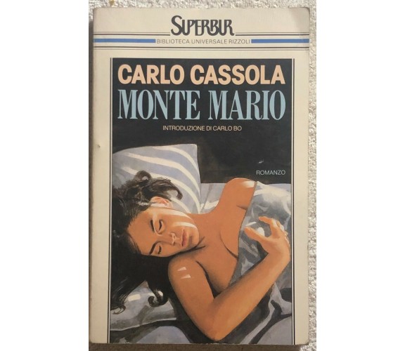 Monte Mario di Carlo Cassola,  1991,  Rizzoli