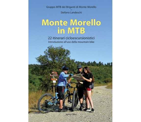 Monte Morello in MTB - Stefano Landeschi -  Apice Libri, 2020