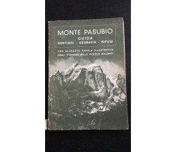 Monte Pasubio Guida - Autori Vari, 1954, Federazione Italiana Escursionismo - P 