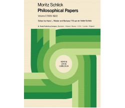 Moritz Schlick Philosophical Papers: Volume 1 - Moritz Schlick - Springer, 1978