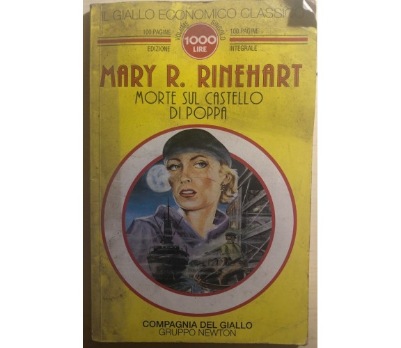 Morte sul castello di poppa di Mary R. Rinehart,  1993,  Newton Compton Editori