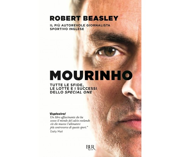 Mourinho - Robert Beasley - Rizzoli, 2021