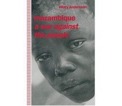 Mozambique - Hilary Andersson - Palgrave, 2014