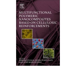 Multifunctional Polymeric Nanocomposites Based on Cellulosic Reinforcements-2016