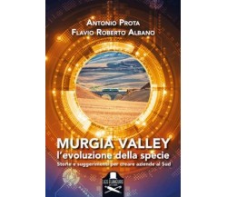 Murgia Valley	 di Antonio Prota, Flavio Roberto Albano ,  Flaneurs