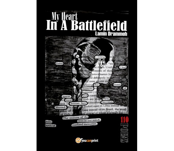 My Heart in a Battlefield di Lamin Drammeh,  2017,  Youcanprint