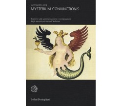 Mysterium coniunctionis - Carl Gustav Jung - Bollati Boringhieri, 2017