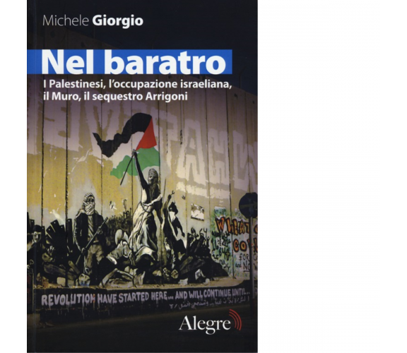 NEL BARATRO di MICHELE GIORGIO - Edizioni alegre, 2012