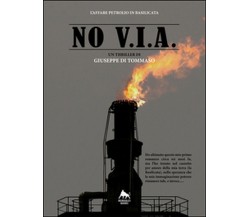 NO V.I.A.	 di Giuseppe Di Tommaso,  2018,  Herkules Books