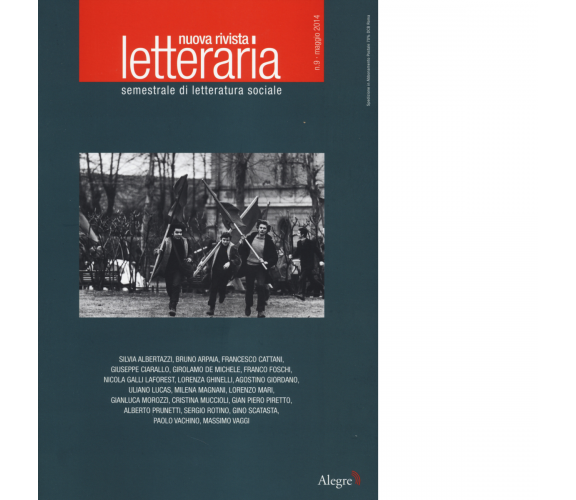 NUOVA RIVISTA LETTERARIA (2014). VOL. 9 di AA.VV. - Edizioni alegre, 2014