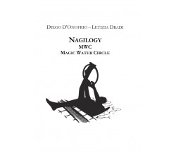 Nagilogy magic water circle - Diego D’Onofrio, Letizia Dradi,  2019,  Youcanprin