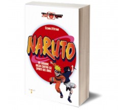 Naruto	 di Cesare D’Ottavi,  Iacobelli Editore