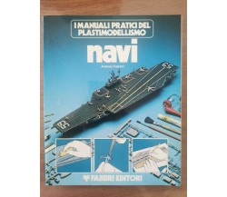 Navi - A. Falzoni - Fabbri editori - 1978 - AR