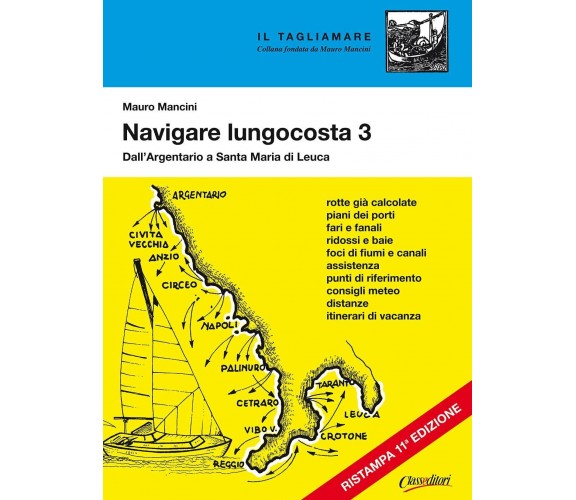 Navigare lungocosta 3 - Mauro Mancini - Class Editori, 2021