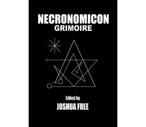 Necronomicon Grimoire - Joshua Free - Createspace, 2014