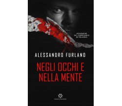 Negli occhi e nella mente di Alessandro Furlano,  2021,  Genesis Publishing