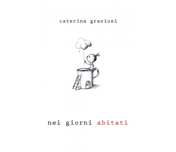 Nei giorni abitati-Carri suonanti di Caterina Graziosi, Margherita Cecchini,  20