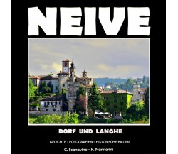 Neive. Dorf Und Langhe di Claudio Scanavino,  2022,  Youcanprint