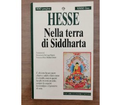 Nella terra di Siddharta - H. Hesse - Newton - 1996 - AR