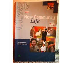  New Community life	 di Cilloni E Reverberi,  2000,  Clitt -F