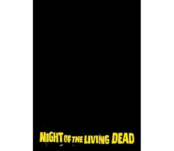 Night of the living dead (Black Cover) di Braz Kovalsky & Horusra, 2023, Youc