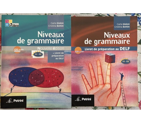 Niveaux de grammaire. Avec livret de préparation au Delf. Per le Scuole superior