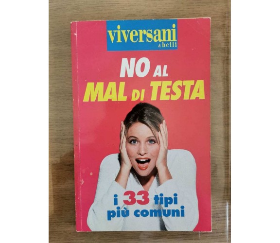 No al mal di testa - Ida Macchi - 1999 - AR