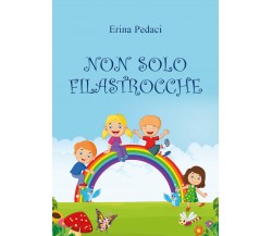 Non solo filastrocche - Non Solo Filastrocche,  2020,  Youcanprint