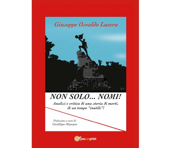 Non solo... nomi! Analisi e critica di una storia di morti, di un tempo «inutile