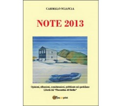 Note 2013 , Carmelo Sciascia,  2014,  Youcanprint