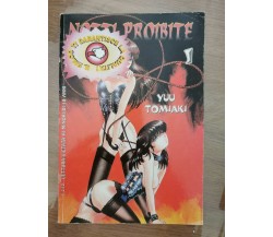 Notti proibite 1 - Y. Tomiaki - 2002 - AR