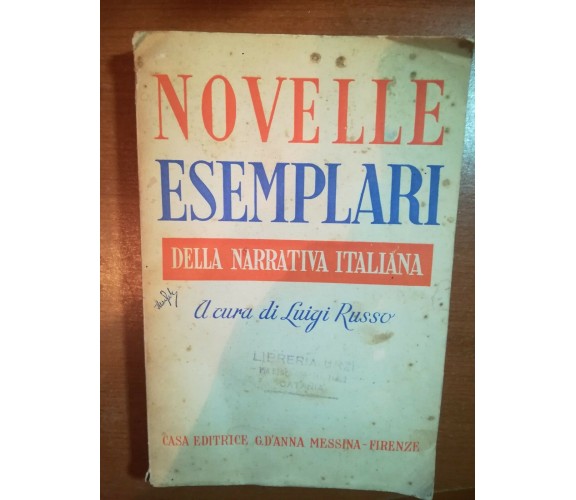 Novelle esemplari - Luigi Russo - D'anna - 1953 - M