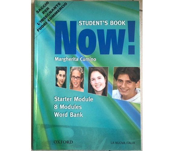 Now! Student’s book+Workbook di Margherita Cumino,  2005,  Oxford