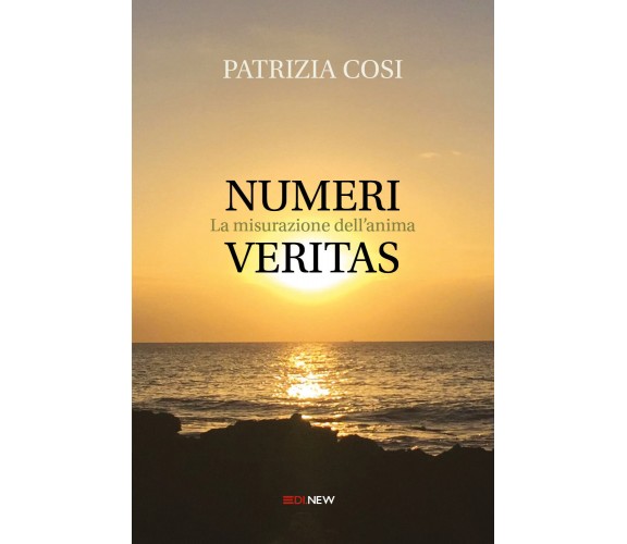 Numeri Veritas,  di Patrizia Cosi,  2019,  Youcanprint