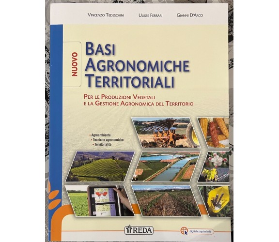 Nuovo Basi Agronomiche Territoriali di Vincenzo Tedeschini, Ulisse Ferrari, Gia