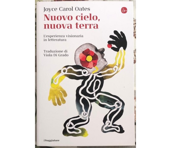 Nuovo cielo, nuova terra. L’esperienza visionaria in letteratura di Joyce Carol